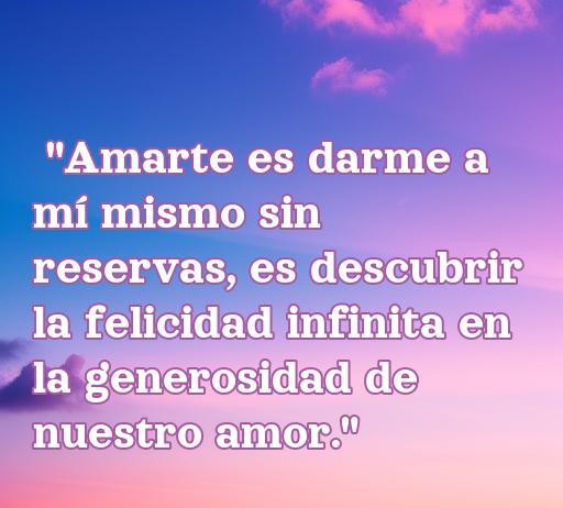 Frase inspiradora sobre el amor generoso que expresa la entrega y felicidad en una relación, ideal para explorar el significado del amor verdadero y la generosidad en el amor.