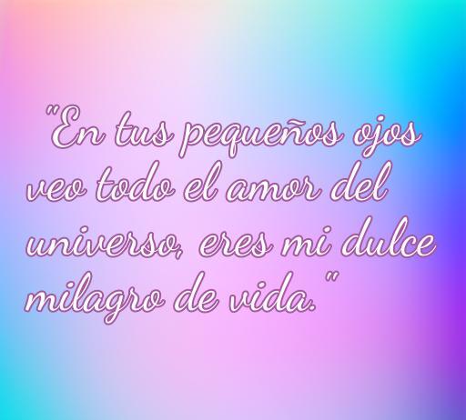 Frase conmovedora sobre el amor hacia un bebé, resaltando la conexión profunda entre el amor universal y la vida. Ideal para inspirar a padres y amantes de citas románticas sobre la belleza de la maternidad y paternidad.