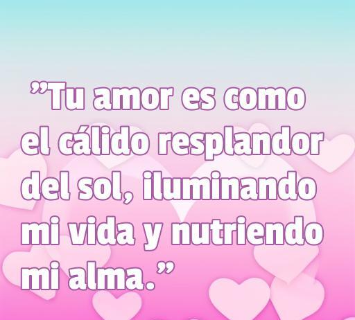 Frase inspiradora de amor hindú que dice: 'Tu amor es como el cálido resplandor del sol, iluminando mi vida y nutriendo mi alma'. Ideal para quienes buscan inspiración y romanticismo en sus relaciones. Frases de amor hindú, amor verdadero, motivación romántica.