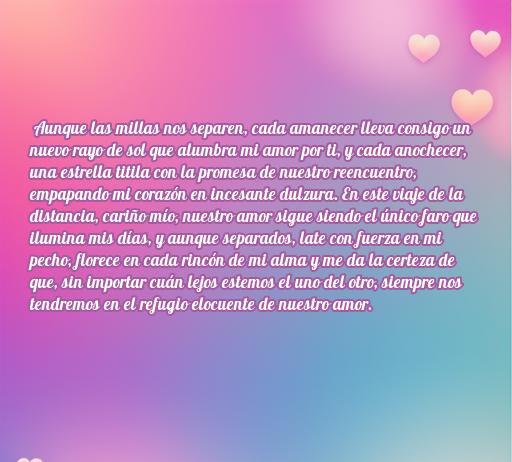 Frase de amor larga y conmovedora para mi novio que está lejos, que expresa sentimientos profundos y la conexión a pesar de la distancia, ideal para compartir en momentos especiales. Frases de amor, amor a distancia, mensaje romántico.