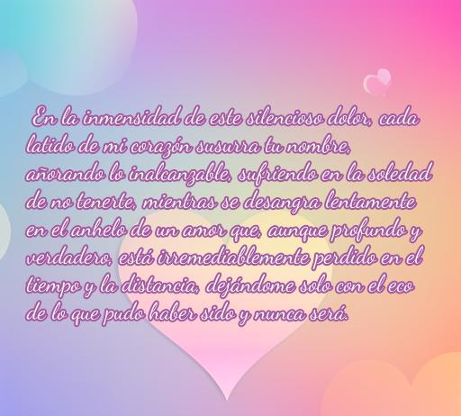 Frase de amor larga y triste que expresa el dolor de la pérdida, resaltando la soledad y el eco de un amor profundo y verdadero, ideal para reflexionar sobre el amor y la distancia.