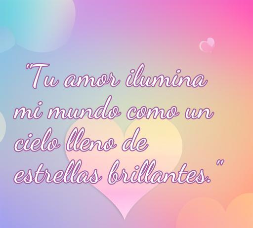 Frase romántica sobre el amor que ilumina el mundo, acompañada de un fondo colorido y corazones. Ideal para inspirar y compartir en redes sociales.