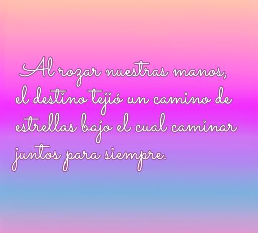 Frase de amor inspiradora sobre el destino y el camino juntos, ideal para microcuentos románticos.