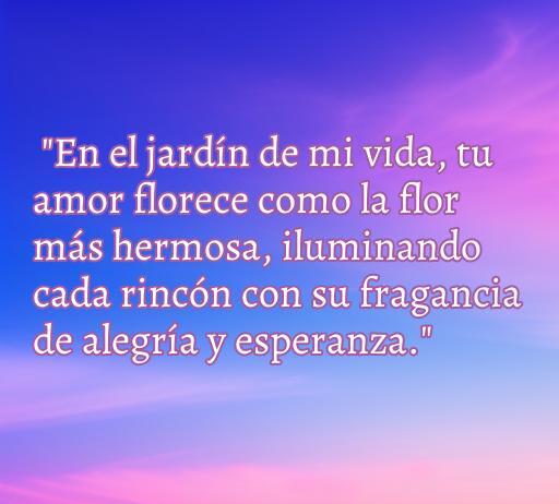 Frase inspiradora de amor que destaca la belleza y la alegría en una relación, ideal para quienes buscan frases significativas de amor.