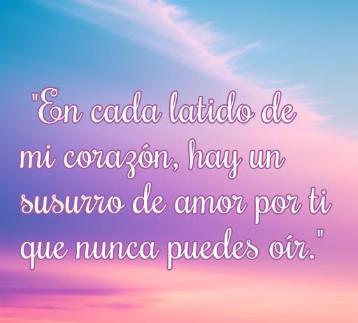 Frase emotiva sobre amor no correspondido que evoca tristeza y anhelo: 