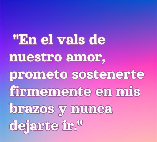 Frases de amor: No te dejaré ir