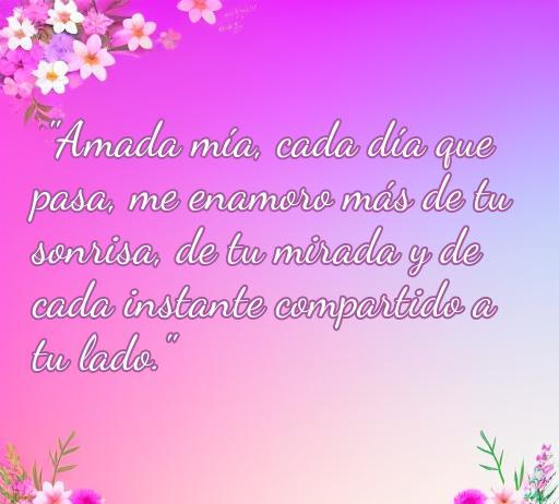 Frase inspiradora de amor para casadas: 'Amada mía, cada día que pasa, me enamoro más de tu sonrisa, de tu mirada y de cada instante compartido a tu lado.' Perfecta para celebrar el amor en el matrimonio.