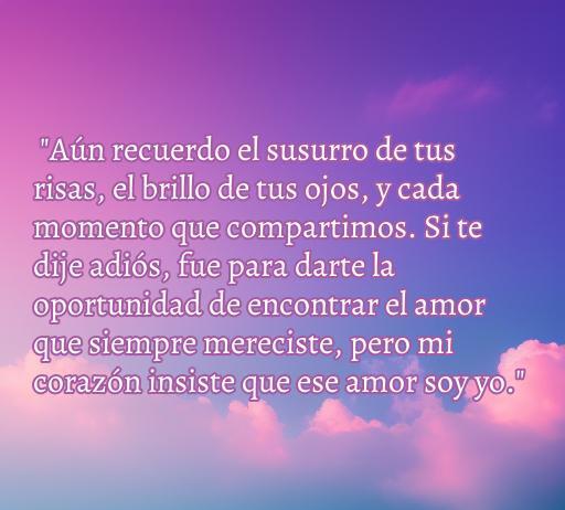 Frase emotiva sobre recordar momentos de amor y reconquistar a una exnovia, ideal para quienes buscan palabras clave en frases de amor para volver con su ex.