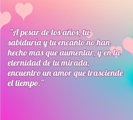 Frase de amor inspiradora para conquistar a un hombre mayor: 