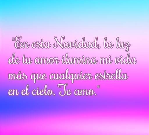 Frase romántica de amor para Navidad: 'En esta Navidad, la luz de tu amor ilumina mi vida más que cualquier estrella en el cielo. Te amo.' Perfecta para dedicar en esta temporada navideña.