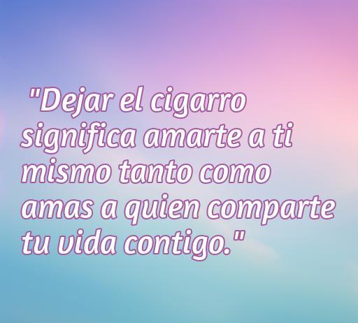 Frase inspiradora sobre dejar el cigarro y el amor propio, ideal para acompañar un artículo sobre las mejores frases para dejar de fumar. La imagen presenta un mensaje positivo y motivador que conecta el amor personal con la decisión de dejar el tabaco.