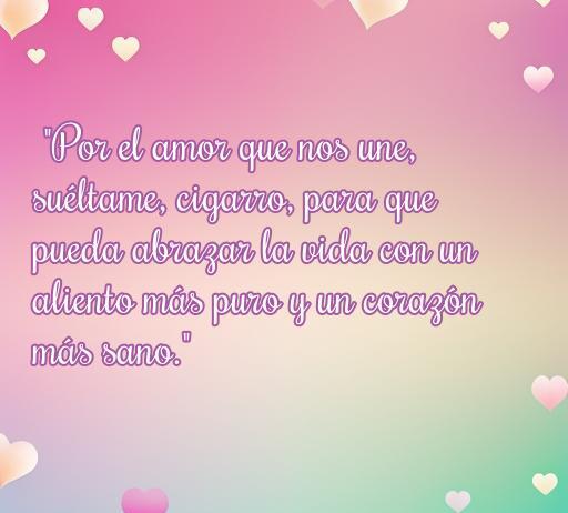 Frase inspiradora sobre el amor y dejar el cigarro, con un mensaje positivo para un estilo de vida más saludable y un corazón lleno de amor.