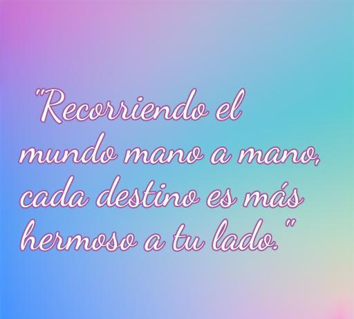 frases de amor para fotos de instagram viajar juntos Frase romántica sobre viajar juntos:
