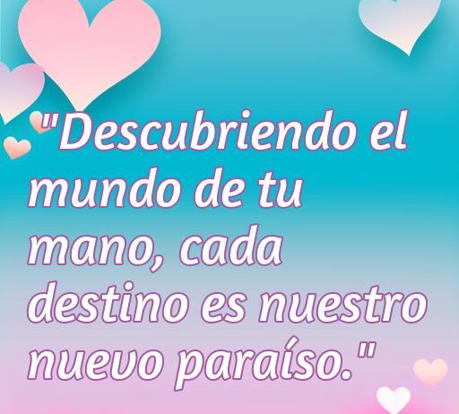 frases de amor para fotos de instagram viajar juntos Frase romántica sobre viajar juntos, ideal para fotos de Instagram: 'Descubriendo el mundo de tu mano, cada destino es nuestro nuevo paraíso'. Frases de amor para capturar momentos especiales y aventuras en pareja.