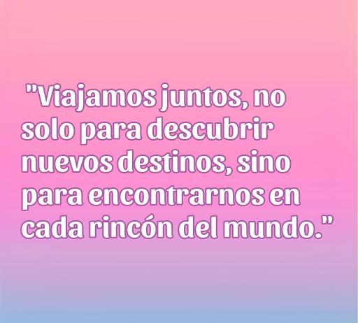frases de amor para fotos de instagram viajar juntos Frase inspiradora sobre el amor y los viajes: 'Viajamos juntos, no solo para descubrir nuevos destinos, sino para encontrarnos en cada rincón del mundo'. Ideal para fotos románticas de Instagram y reflexiones sobre el amor en pareja.