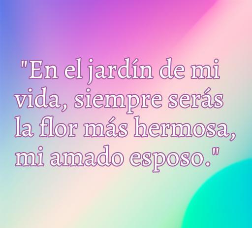 Frases de amor para mi esposo bello