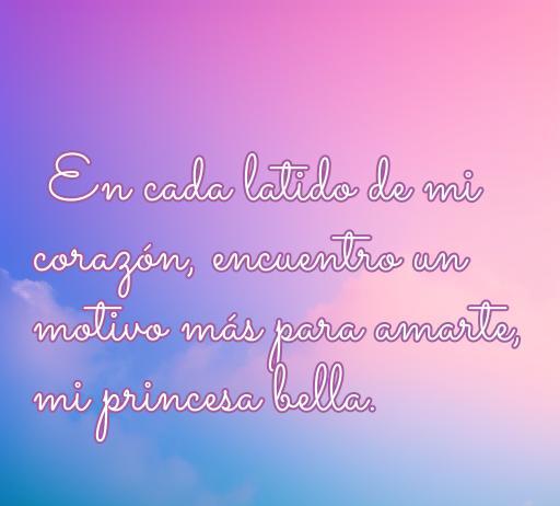 Frases de amor para mi princesa bella