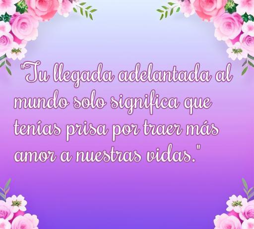 Frase inspiradora sobre el amor para niños prematuros, destacando la llegada temprana de un bebé y el amor que traen a nuestras vidas. Frases de amor para niños prematuros.