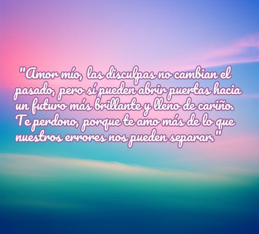Agradables y románticas frases de amor para perdonar a mi novio, destacando la importancia del perdón y el amor en la relación. Incluye una cita inspiradora sobre abrir nuevas puertas hacia un futuro brillante.