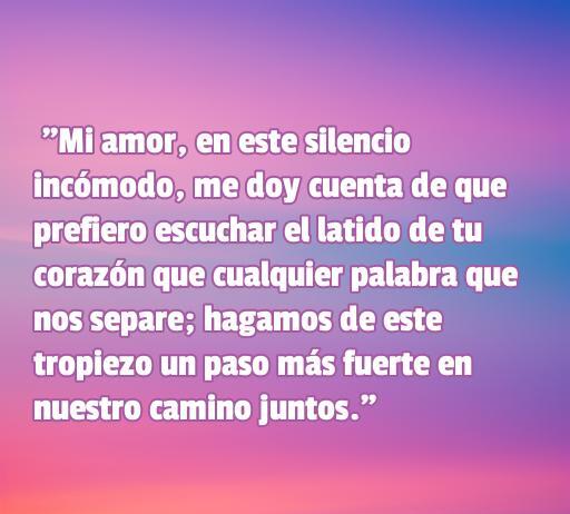 Frase romántica para reconciliarse con tu pareja, destacando la importancia de la comunicación y el amor en la relación. Ideal para inspirar a quienes buscan palabras de amor para superar conflictos.