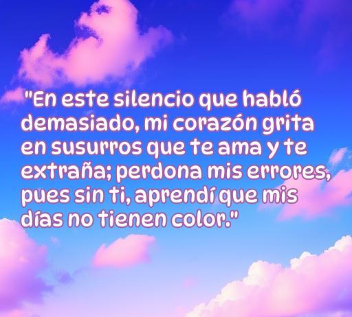 Frases de amor para reconciliarse con tu novia