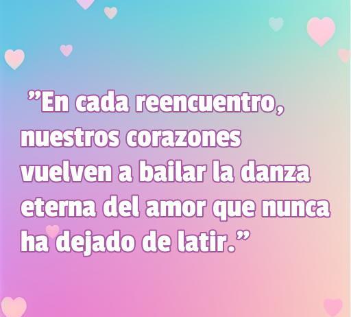 Frases de amor para reencuentros