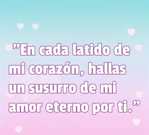 Frase de amor para tarjetas de regalo: 'En cada latido de mi corazón, hallas un susurro de mi amor eterno por ti.' Ideal para expresar sentimientos profundos y románticos.