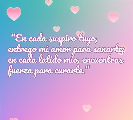 Frase romántica para parejas enfermas: 