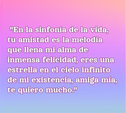 Frases de amor para dedicar a una amiga muy especial