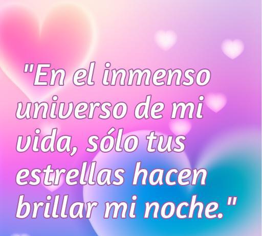 Frase de amor inspiradora que dice: 'En el inmenso universo de mi vida, sólo tus estrellas hacen brillar mi noche.' Ideal para compartir en un artículo sobre poderosas frases de amor.