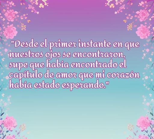 Frase de amor sobre el primer encuentro, que expresa el momento mágico de conocer a alguien especial y la conexión instantánea, ideal para inspirar a quienes buscan frases para su primer encuentro amoroso.