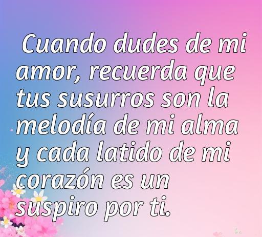 Frase inspiradora sobre el amor que toca el corazón, destacando la importancia de los susurros en una relación; ideal para el artículo sobre las frases de amor que alcanzan el corazón durante momentos de duda.