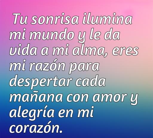 Frases de amor que alegran el día