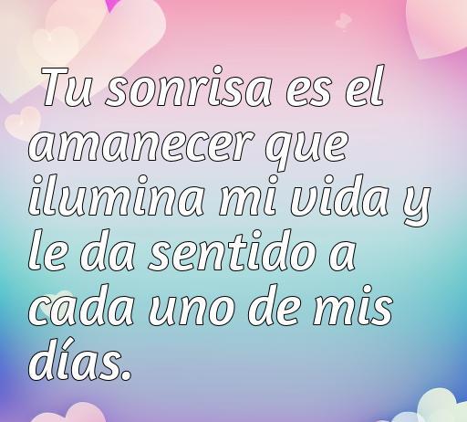 Preciosa frase de amor que alegran el día, frases de amor que alegran el día