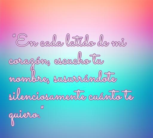 Frase inspiradora de amor que expresa el sentimiento de 'te quiero', resaltando la conexión emocional con el ser amado. Ideal para compartir mensajes románticos.