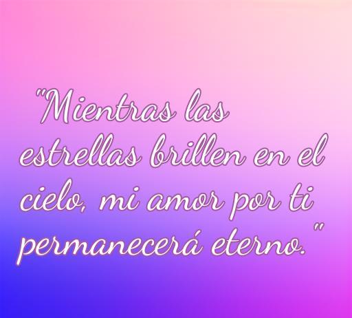 Frase de amor que comienza con M: 'Mientras las estrellas brillen en el cielo, mi amor por ti permanecerá eterno.' Ideal para inspirar y compartir sentimientos románticos.