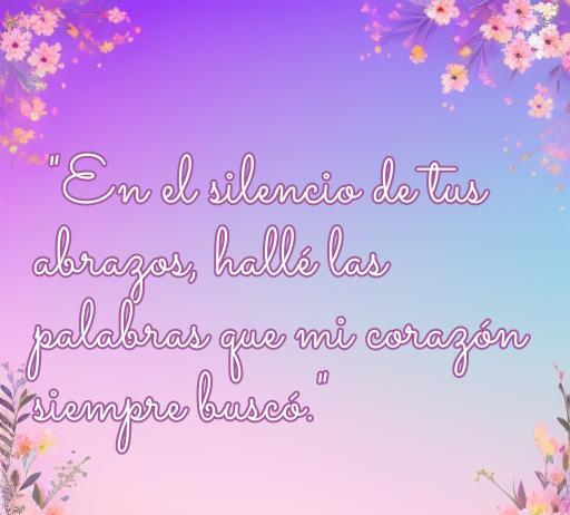 Frase de amor que refleja la profundidad de los sentimientos, con un fondo de flores y colores suaves, ideal para inspirar y compartir emotivas palabras sobre el amor.