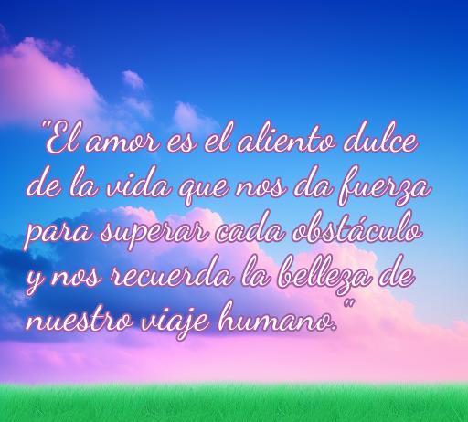Frase inspiradora sobre el amor y la vida, con un fondo colorido que evoca reflexión y esperanza. Ideal para contenido sobre frases de amor y reflexiones sobre la vida.