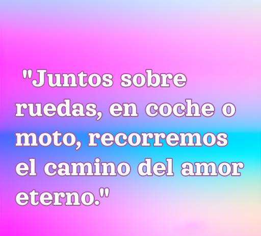 Inspiradora frase de amor relacionadas con coches y motos, frases de amor relacionadas con coches y motos