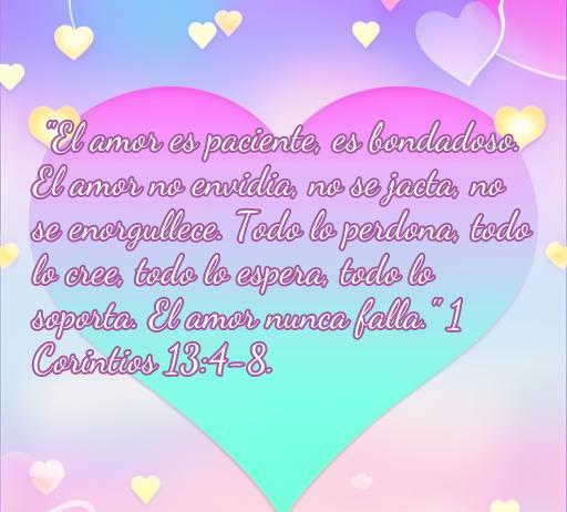 Frase de amor inspiradora con fondo de corazón, destacando el amor paciente y bondadoso según 1 Corintios 13:4-8. Ideal para reflexiones sobre el amor religioso.