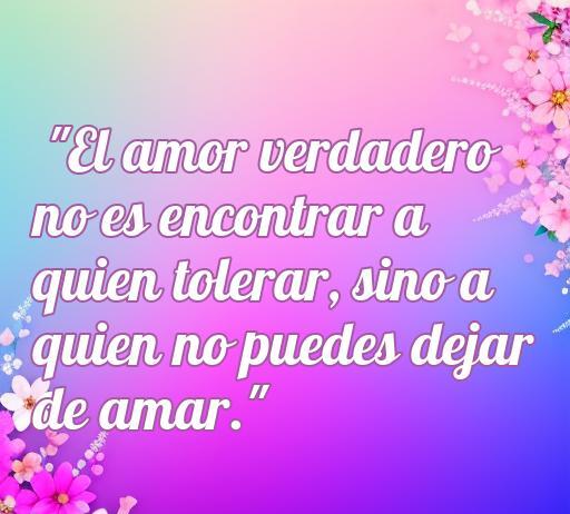 Frase hermosa sobre el amor verdadero con fondo pastel y flores, ideal para inspirar reflexiones sobre relaciones en Tumblr. Palabras clave: frase de amor, amor verdadero, frases de amor Tumblr.
