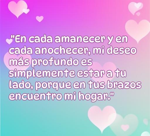 Frase romántica que refleja el profundo deseo de amor y compañía, destacando el mensaje 