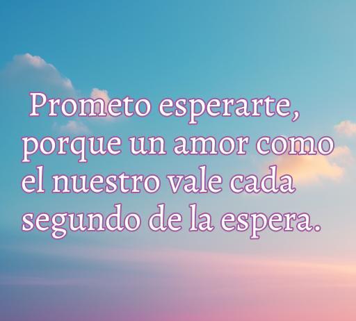 Mejores Frases de amor: Te esperaré