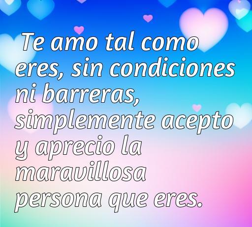 Preciosa frase de amor y aceptación, frases de amor y aceptación
