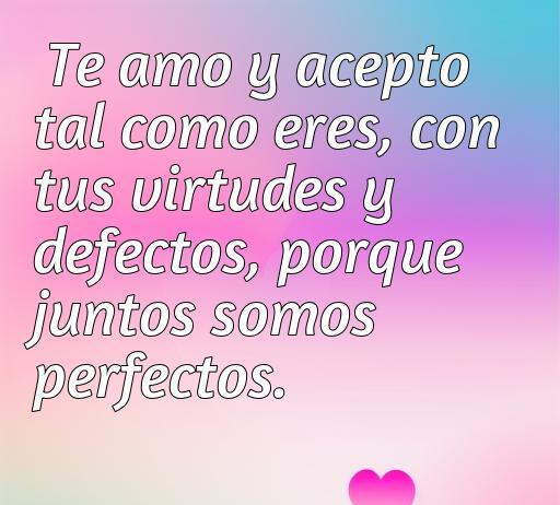 Excelente frase de amor y aceptación, frases de amor y aceptación