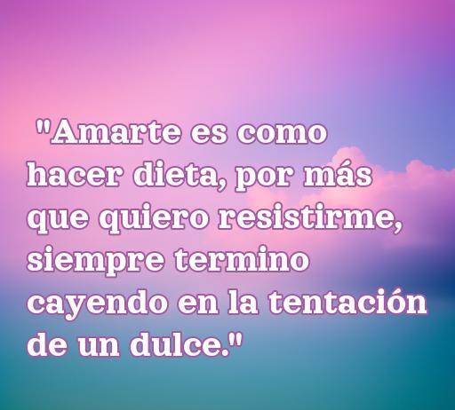 Frase chistosa sobre el amor y la amistad que compara amar con hacer dieta, ideal para compartir en redes sociales y celebrar relaciones divertidas.