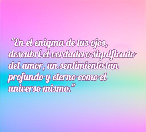 frases de amor y buen comienzo Frase inspiradora sobre el amor que describe un sentimiento profundo y eterno, perfecta para el artículo sobre las cincuenta mejores frases de amor y buen comienzo.