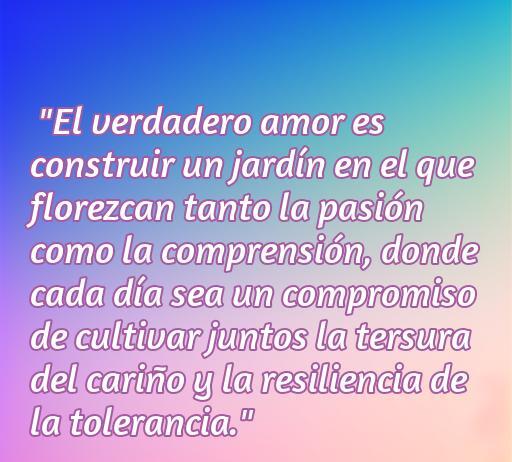 Inspiradora frase sobre el amor y la convivencia que destaca la importancia de la comprensión y el compromiso en una relación, ideal para el artículo sobre frases de amor y convivencia en corazonea.com.